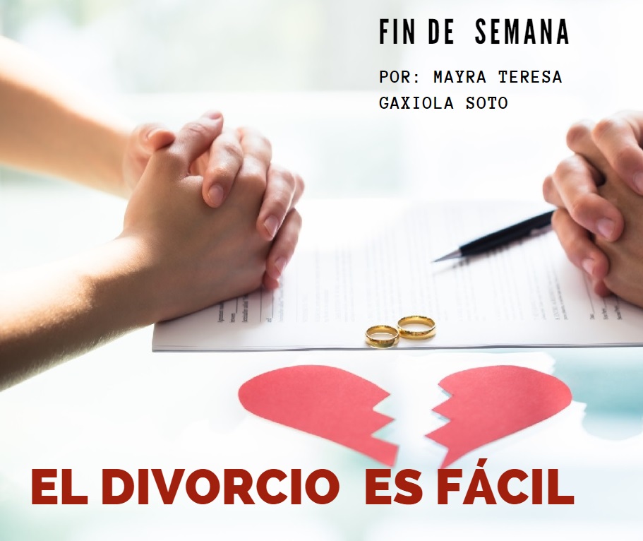 YA NADIE TIENE QUE AGUANTAR, EL DIVORCIO ES FÁCIL - Periódico La Redacción