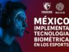 Jugador verificado con tecnología biométrica en esports México