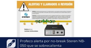 Profeco alerta por no-break Steren NB-050 que se sobrecalienta