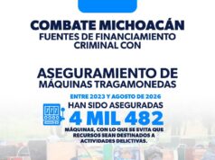 Combate Michoacán financiamiento criminal con aseguramiento de tragamonedas